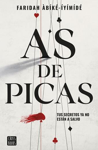 AS DE PICAS | 9788408260516 | ABIKE-IYIMIDE, FARIDAH