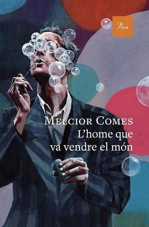 HOME QUE VA VENDRE EL MON, L' | 9788410488397 | COMES, MELCIOR