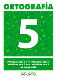 ORTOGRAFIA 5 | 9788466727846 | PASTOR FERNANDEZ, ANDREA/RUIZ CASADO, FRANCISCO/ESCOBAR PASTOR, DIONISIO/MAYORAL PASTOR, ESTHER