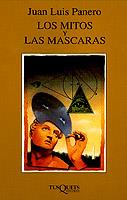 MITOS Y LAS MASCARAS, LOS  | 9788472237780 | PANERO, JUAN LUIS 
