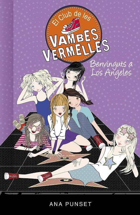 BENVINGUTS A LOS ANGELES (EL CLUB DE LES VAMBES VERMELLES 15) | 9788417671457 | PUNSET, ANA