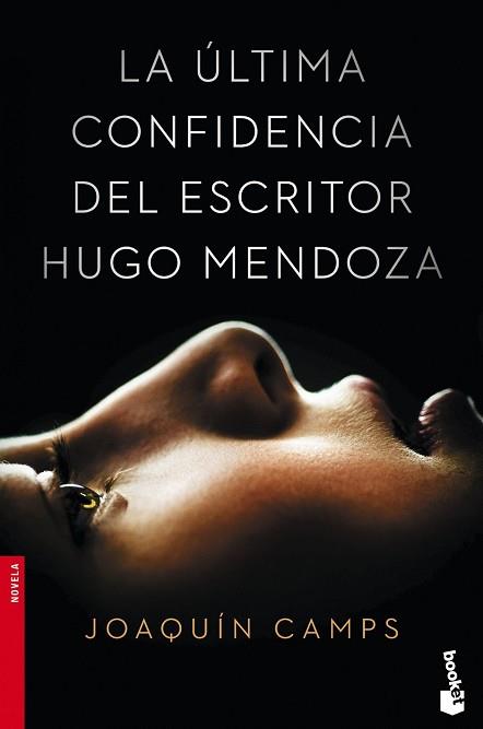 ULTIMA CONFIDENCIA DEL ESCRITOR HUGO MENDOZA, LA  | 9788408149651 | CAMPS, JOAQUIM