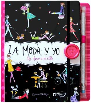 MODA Y YO, LA  | 9789876372695 | PHILIPS, KAREN 