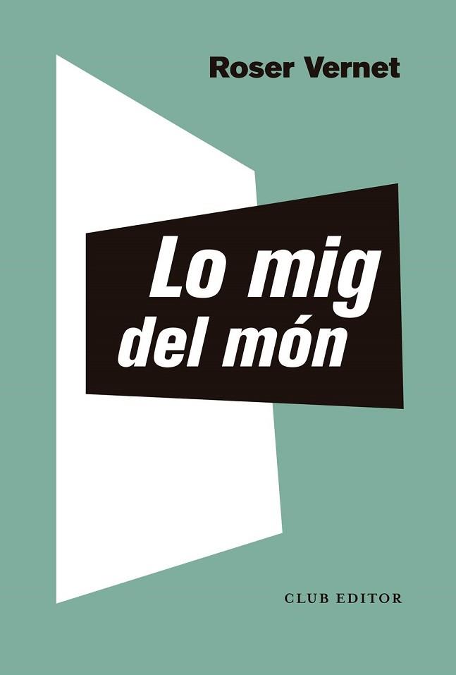 LO MIG DEL MON | 9788473294126 | VERNET, ROSER