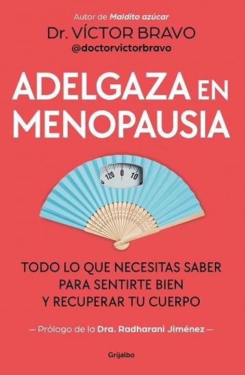 ADELGAZA EN MENOPAUSIA | 9788425373008 | BRAVO (@DOCTORVICTORBRAVO), VICTOR