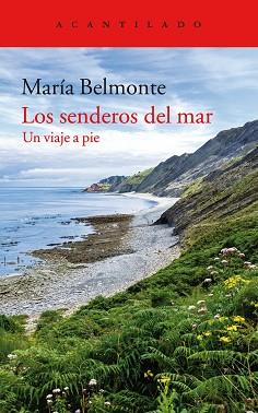 SENDEROS DEL MAR, LOS | 9788416748471 | BELMONTE BARRENECHEA, MARIA