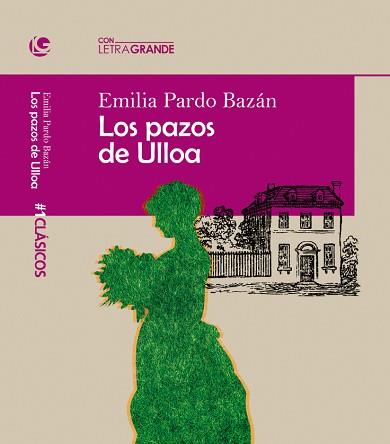 PAZOS DE ULLOA, LOS | 9788412098099 | PARDO BAZAN, EMILIA