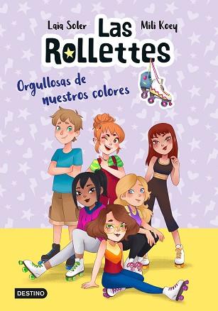ORGULLOSAS DE NUESTROS COLORES, LAS | 9788408237020 | SOLER, LAIA / KOEY, MILI