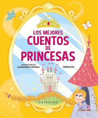 MEJORES CUENTOS DE PRINCESAS, LOS | 9788417127152 | DEI, SERENA