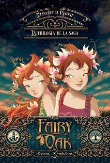 FAIRY OAK LA TRILOGIA | 9788419004826 | GNONE, ELISABETTA