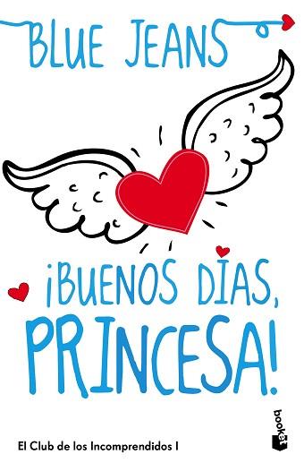 BUENOS DIAS PRINCESA | 9788408114512 | BLUE JEANS