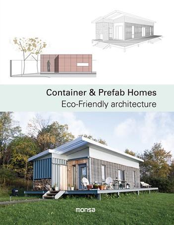 CONTAINER & PREFAB HOMES ECO-FRIENDLY ARCHITECTURE (440 0M1712) | 9788416500499
