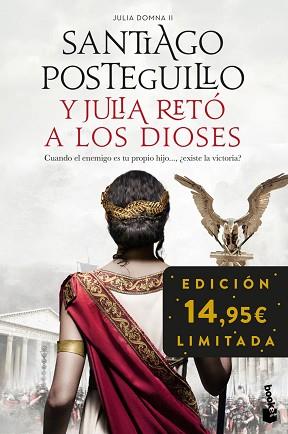 Y JULIA RETO A LOS DIOSES    JULIA DOMNA II | 9788408309567 | POSTEGUILLO, SANTIAGO