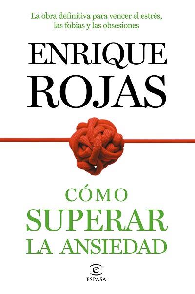 COMO SUPERAR LA ANSIEDAD | 9788499984490 | ROJAS, ENRIQUE