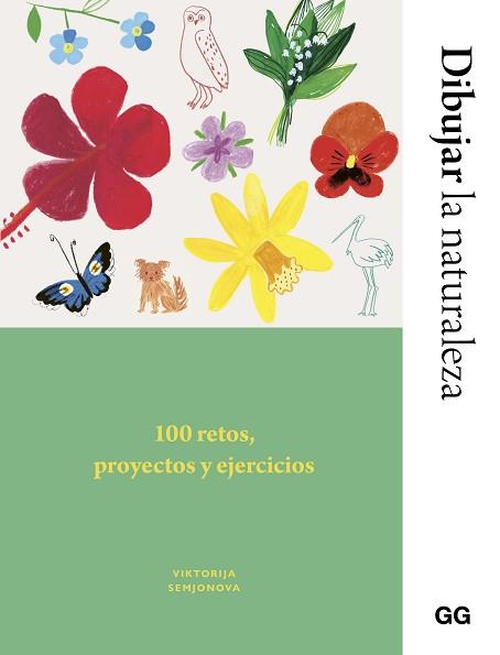 DIBUJAR LA NATURALEZA | 9788425236037 | SEMJONOVA, VIKTORIJA / FLETES VALERA, ANA BELÉN