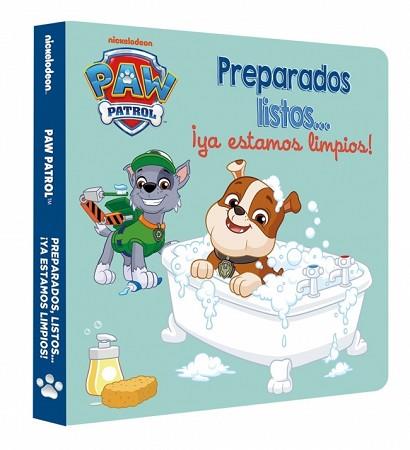 PAW PATROL   PATRULLA CANINA. LIBRO DE CARTON - PREPARADOS, LISTOS... ¡YA ESTAMO | 9788448873097 | NICKELODEON