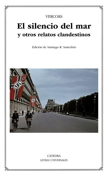 SILENCIO DEL MAR Y OTROS RELATOS CLANDESTINOS, EL | 9788437633879 | VERCORS