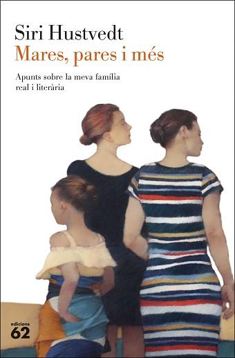 MARES, PARES I MES | 9788429780208 | HUSTVEDT, SIRI
