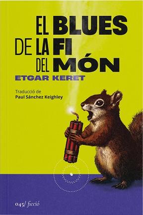 BLUES DE LA FI DEL MON, EL | 9788419059581 | KERET, ETGAR