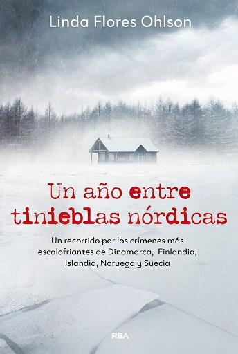 UN AÑO ENTRE TINIEBLAS NÓRDICAS | 9788411329804 | FLORES, LINDA
