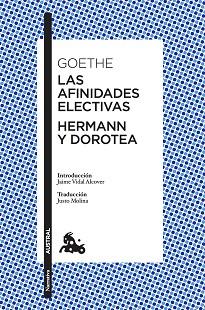 AFINIDADES ELECTIVAS, LAS    HERMANN Y DOROTEA | 9788408197218 | GOETHE, JOHANN WOLFGANG VON
