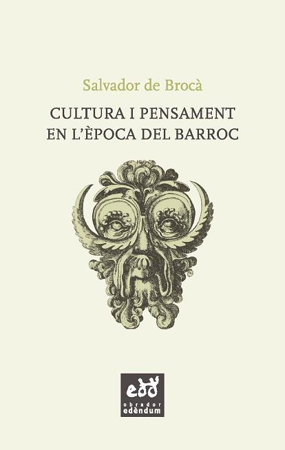 CULTURA I PENSAMENT EN L'EPOCA DEL BARROC | 9788494315879 | DE BROCA TELLA, SALVADOR
