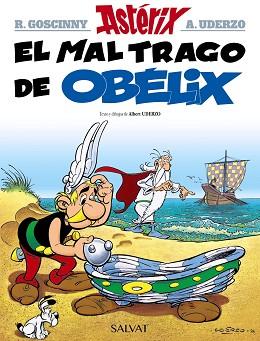 MAL TRAGO DE OBELIX, EL | 9788469602775 | UDERZO, ALBERT