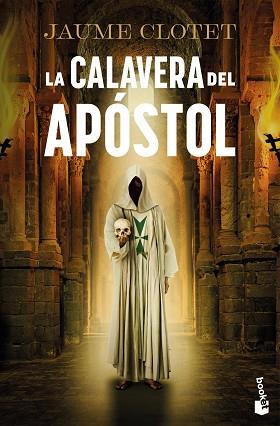 CALAVERA DEL APOSTOL, LA  (LA HERMANDAD DEL ÁNGEL CAÍDO, 2) | 9788423370597 | CLOTET PLANAS, JAUME
