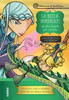BELLA DORMENT. UN ALTRE DISGUST PER A LA FADA, LA | 9788468327990 | REDONDO LLORENTE, EVA