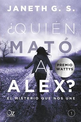 QUIEN MATÓ A ALEX? | 9788416224548 | G. S., JANETH