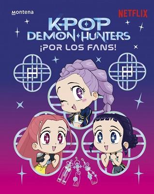 KPOP DEMON HUNTERS POR LOS FANS | 9791387973308 | NETFLIX