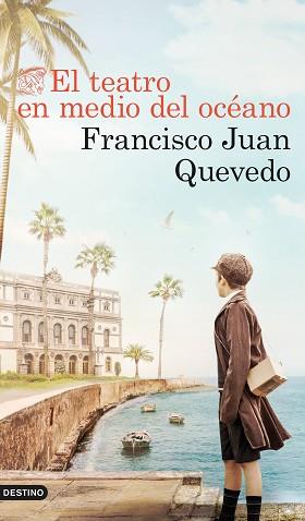 TEATRO EN MEDIO DEL OCEANO, EL | 9788423361847 | QUEVEDO, FRANCISCO JUAN