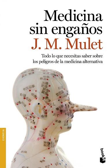 MEDICINA SIN ENGAÑOS | 9788423350841 | MULET, JT 