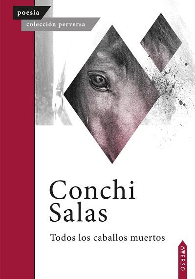 TODOS LOS CABALLOS MUERTOS | 9791388327001 | SALAS, CONCHI