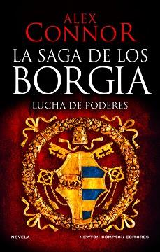 SAGA DE LOS BORGIA, LA | 9788419620521 | CONNOR, ALEX