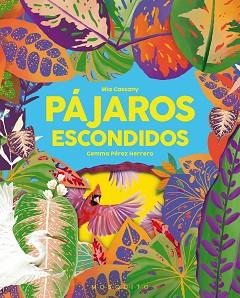 PAJAROS ESCONDIDOS | 9788412407266 | CASSANY MIA