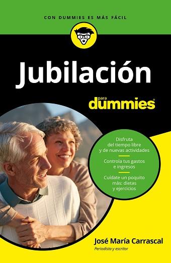 JUBILACION PARA DUMMIES | 9788432903861 | CARRASCAL, JOSE MARIA