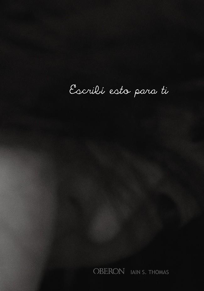 ESCRIBI ESTO PARA TI | 9788441540408 | THOMAS, IAIN S.