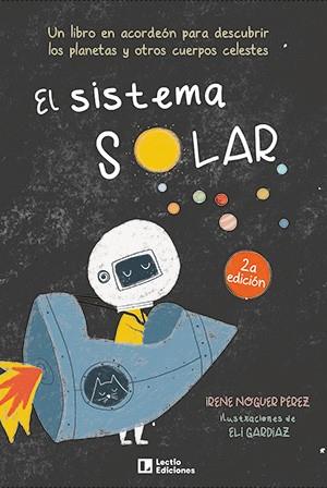 SISTEMA SOLAR, EL | 9788418735042 | NOGUER PEREZ, IRENE