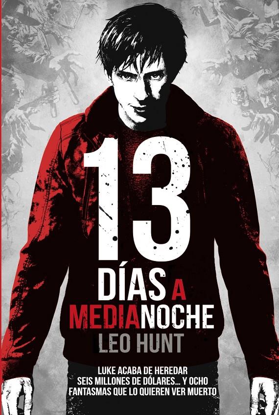 13 DIAS A MEDIANOCHE | 9788469809204 | HUNT, LEO