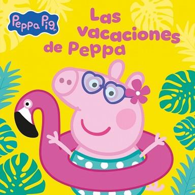 PEPPA PIG  UN CUENTO LAS VACACIONES DE PEPPA | 9788448873714 | HASBRO