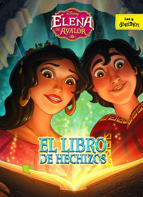 LIBRO DE HECHIZOS, EL (ELENA DE AVALOR) | 9788416917471 | DISNEY