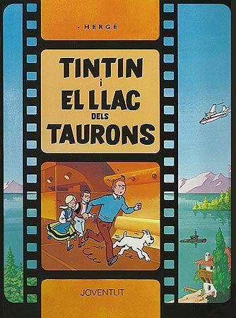 TINTIN I EL LLAC DELS TAURONS | 9788426156600 | REMI, GEORGES