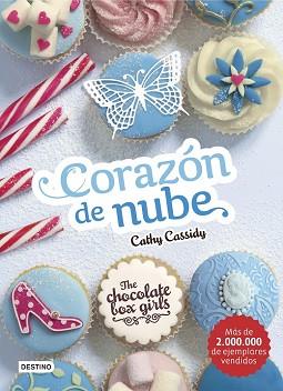 CORAZON DE NUBE  THE CHOCOLATE BOX GIRLS | 9788408159476 | CASSIDY, CATHY