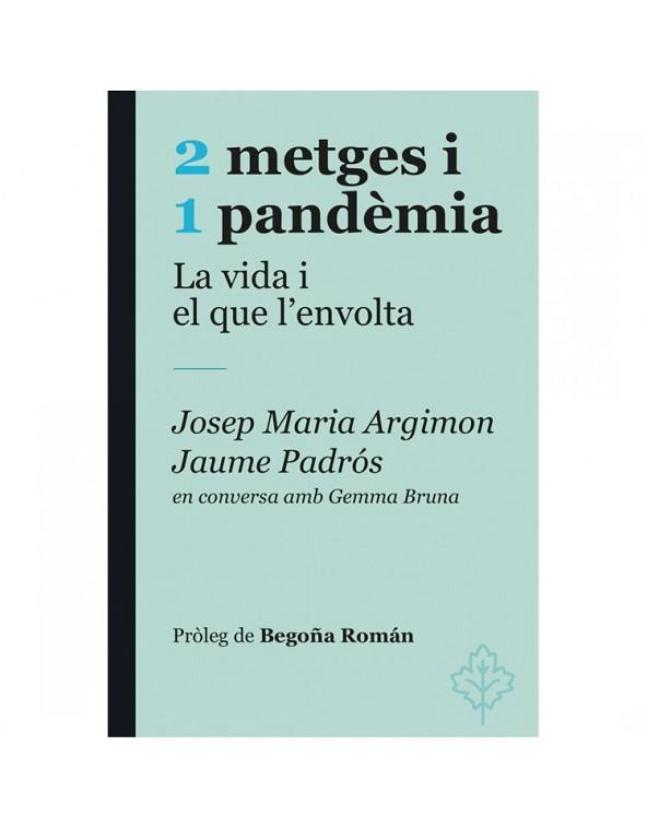 2 METGES I 1 PAND?MIA | 9788415315964 | PADR¢S, JAUME I ARGIMON, JOSEP MARIA