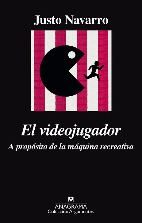 VIDEOJUGADOR A PROPOSITO DE LA MAQUINA RECREATIVA, EL | 9788433964120 | NAVARRO, JUSTO
