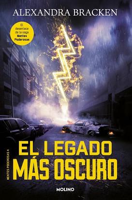 LEGADO MAS OSCURO, MENTES PODEROSAS 4 - EL  | 9788427214217 | BRACKEN, ALEXANDRA