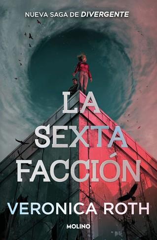 SEXTA FACCION, LA SEXTA FACCION 1  | 9788427257672 | ROTH, VERONICA