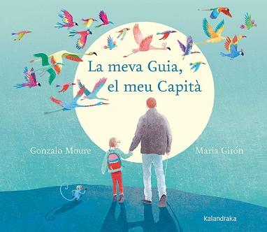 MEVA GUIA,LA , EL MEU CAPITÀ | 9788416804962 | MOURE, GONZALO