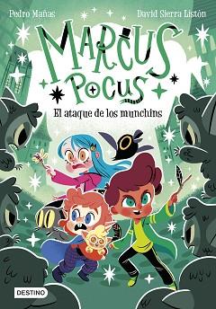 ATAQUE DE LOS MUNCHINS, MARCUS POCUS 7 | 9788408307495 | MAÑAS, PEDRO / SIERRA LISTON, DAVID